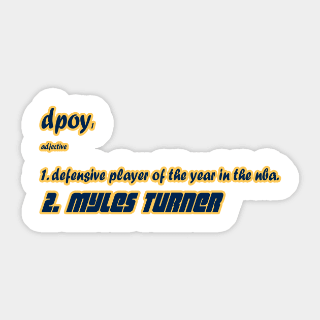 Myles Turner DPOY Sticker by AKRiley